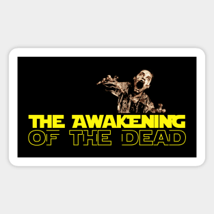 The Awakening Of The Dead v2 Magnet